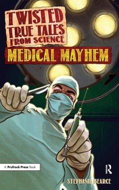 Cover Twisted True Tales From Science (eBook, ePUB)