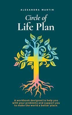 Circle of Life Plan (eBook, ePUB) Circle of Life Plan (eBook, ePUB)