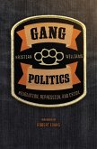 Gang Politics (eBook, ePUB)