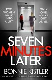 Seven Minutes Later (eBook, ePUB) Seven Minutes Later (eBook, ePUB)
