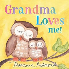 Grandma Loves Me! (eBook, ePUB) - Richmond, Marianne