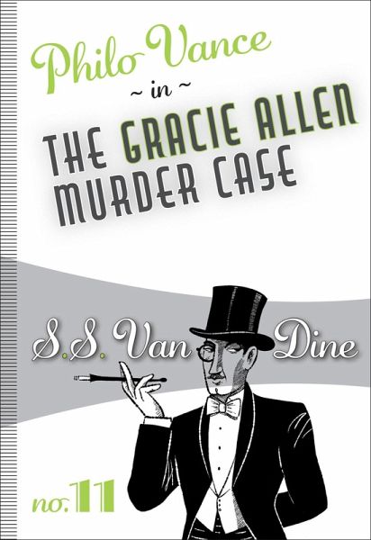The Gracie Allen Murder Case (eBook, ePUB)