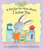 A Recipe for How Much I Love You (eBook, ePUB)