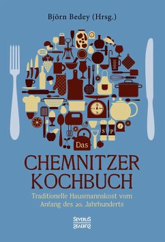 Das Chemnitzer Kochbuch - Bedey, Björn