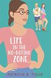 Life in the No-Dating Zone (The Zone... - Bild 1