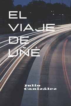Cover El Viaje de Uñé (eBook, ePUB)