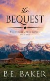 The Bequest (The Birch Creek Ranch Series, #1) (eBook, ePUB)