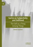 Sartre on Subjectivity and Selfhood