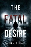 The Fatal Desire (eBook, ePUB)