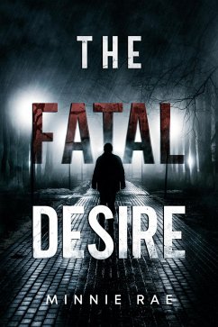 Cover The Fatal Desire (eBook, ePUB)