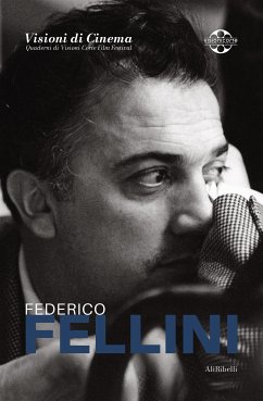 Federico Fellini (eBook, ePUB) - Mallozzi, Giuseppe