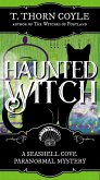 Haunted Witch (A Seashell Cove Cozy Paranormal Mystery, #2) (eBook, ePUB)