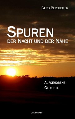 Spuren der Nacht und der Nähe (eBook, ePUB) - Berghofer, Gerd