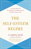 The Self-Esteem Regime (eBook, ePUB)