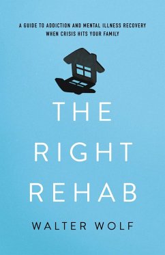 Cover The Right Rehab (eBook, ePUB)