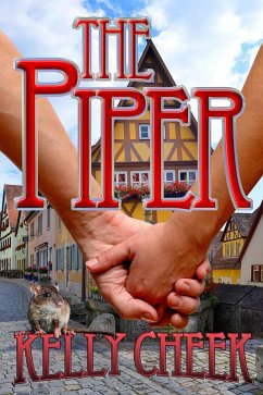 The Piper (eBook, ePUB) - Cheek, Kelly