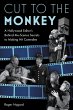 Cut to the Monkey (eBook, ePUB) - Bild 1