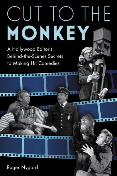 Cut to the Monkey (eBook, ePUB) Cut to the Monkey (eBook, ePUB)