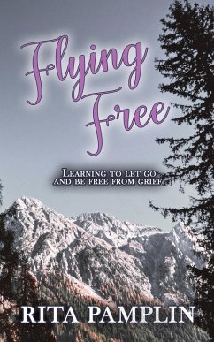 Flying Free (eBook, ePUB) - Pamplin, Rita