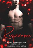 Respírame: Romance de un Multimillonario (Destrozada, #3) (eBook, ePUB)