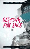 Destiny For Sale (eBook, ePUB)