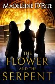 The Flower and The Serpent (eBook, ePUB)