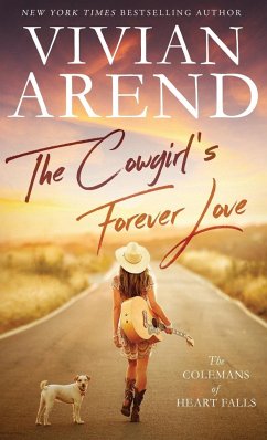 The Cowgirl's Forever Love - Arend, Vivian