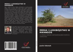 MEDIA I LUDOBÓJSTWO W RWANDZIE - Udomah, Justin