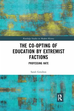 The Co-opting of Education by Extremist Factions - Gendron, Sarah