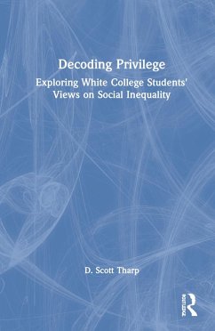 Decoding Privilege - Tharp, D Scott