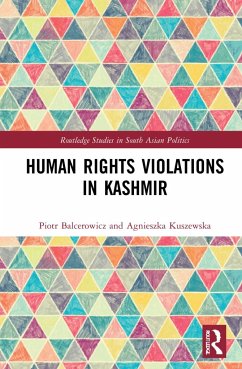Human Rights Violations in Kashmir - Balcerowicz, Piotr;Kuszewska, Agnieszka