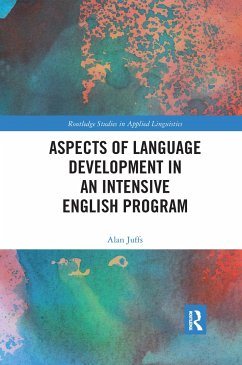 Aspects of Language Development in an Intensive English Program - Juffs, Alan