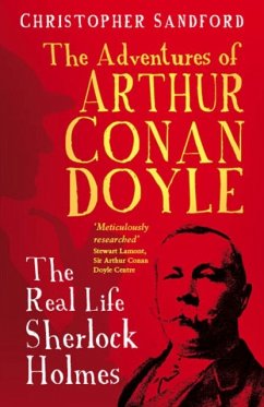 The Adventures of Arthur Conan Doyle - Sandford, Christopher