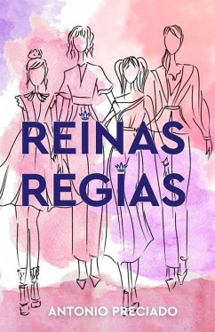 Reinas Regias - Preciado, Antonio