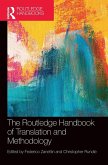 The Routledge Handbook of Translation and Methodology The Routledge Handbook of Translation and Methodology