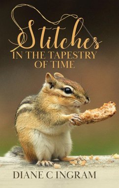 Stitches in the Tapestry of Time - Ingram, Diane