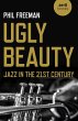 Ugly Beauty: Jazz in the 21st Century - Bild 1