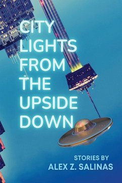 City Lights From the Upside Down - Salinas, Alex Z