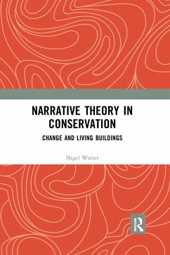 Narrative Theory in Conservation - Walter, Nigel