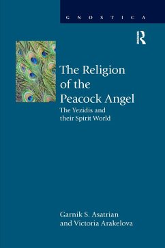The Religion of the Peacock Angel - Asatrian, Garnik S; Arakelova, Viktoria