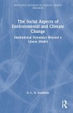 The Social Aspects of Environmental and Climate Change