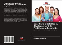 Conditions préalables au développement de l'habillement hospitalier - Arabbayeva, Firuza