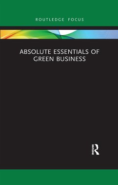 Absolute Essentials of Green Business - Sitkin, Alan