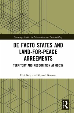 De Facto States and Land-for-Peace Agreements - Berg, Eiki; Kursani, Shpend