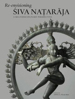 Re-Envisioning Śiva Naṭarāja