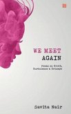 We Meet Again: Poems on Truth, Turbulence & Triumph