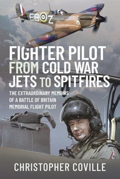 Fighter Pilot: From Cold War Jets to Spitfires - Christopher, Coville,