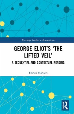 George Eliot's 'The Lifted Veil' - Marucci, Franco