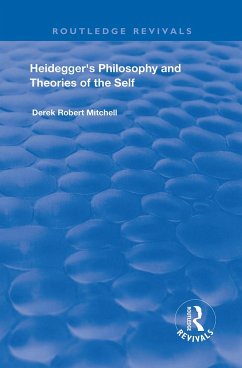 Heidegger's Philosophy and Theories of the Self - Mitchell, Derek Robert