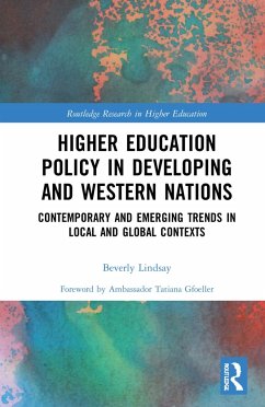 Higher Education Policy in Developing and Western Nations - Lindsay, Beverly